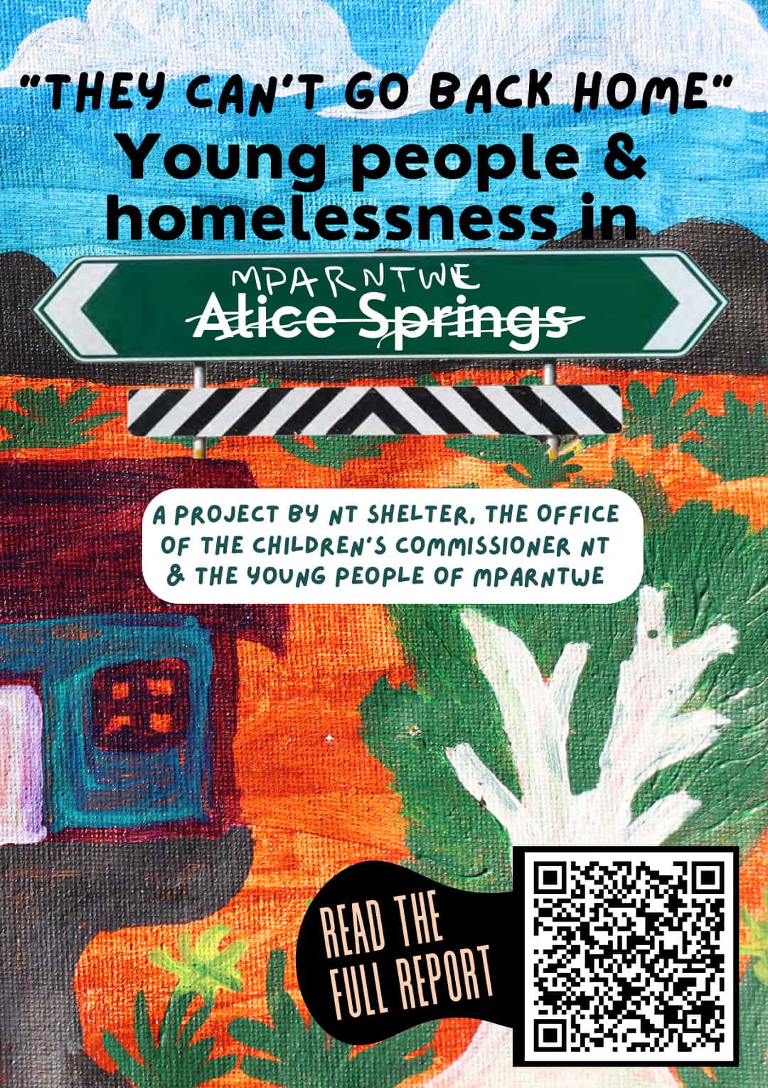 They can't go back home: Young people and homelessness in Mparntwe Alice Springs (Child Friendly)