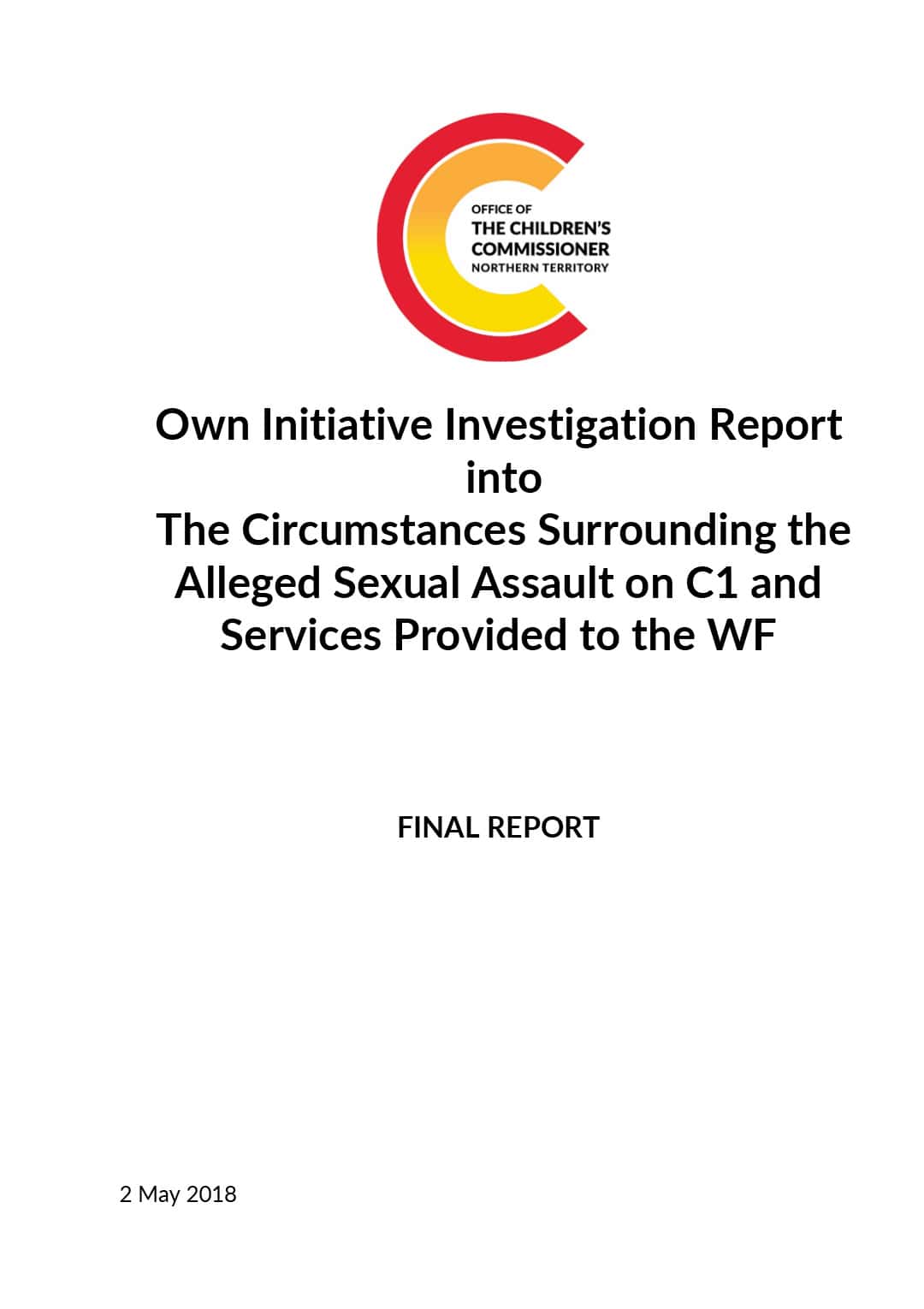 Own Initiative Investigation Report – Tennant Creek 